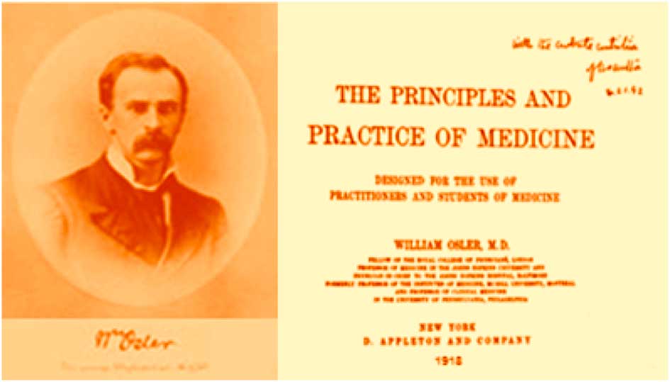 Osler W.- The Principles and Practice of Medicine